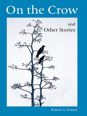 cover image of On the Crow and Other Stories